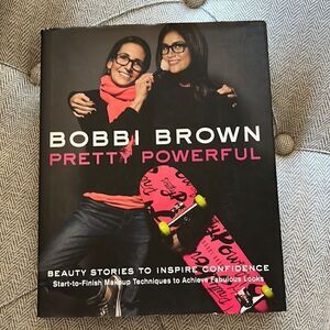 Bobbi Brown Pretty Powerful Makeup Hardback Book